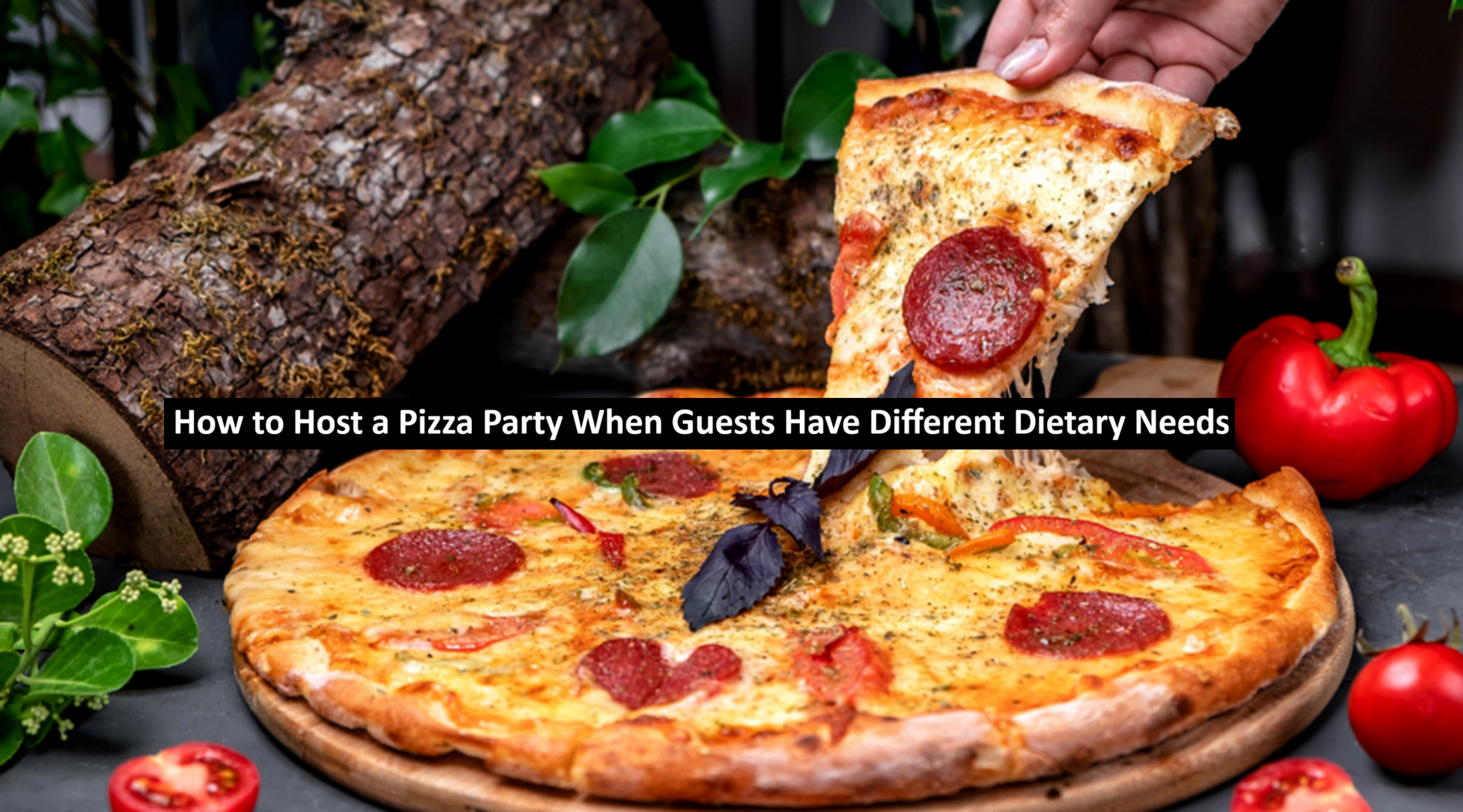 How to Host a Pizza Party When Guests Have Different Dietary Needs